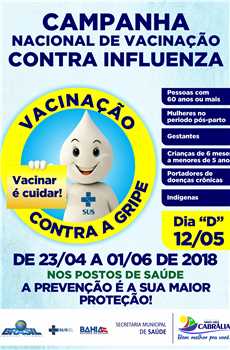 Campanha Nacional de Vacinação Contra Influenza!
